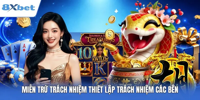 Miễn trừ trách nhiệm thiết lập trách nhiệm các bên